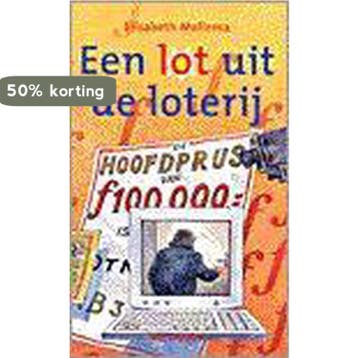 Een Lot Uit De Loterij 9789000032716 Elisabeth Mollema, Verzenden, Elisabeth Mollema