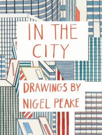 In the City: Drawings by Nigel Peake 9781616891541, Verzenden, Gelezen, Nigel Peake