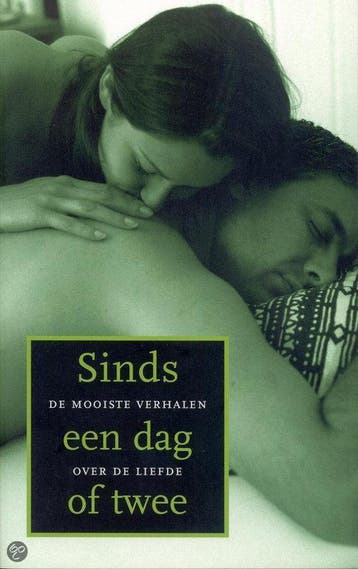 Sinds een dag of twee 9789076927282, Verzenden