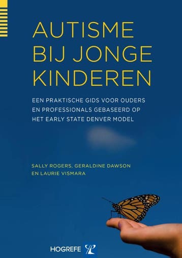 Autisme Bij Jonge Kinderen | Nieuw, Verzenden, Nieuw, Sally Rogers; Geraldine Dawson; Laurie Vismara