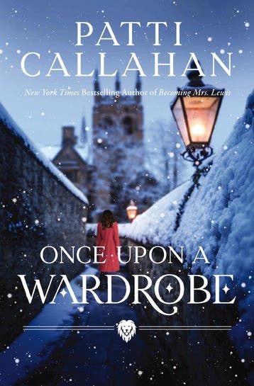 Once Upon a Wardrobe 9780785251729 Patti Callahan, Verzenden, Zo goed als nieuw, Patti Callahan