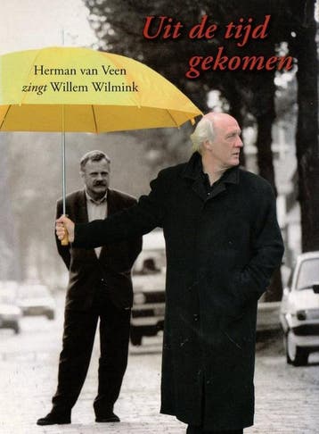 Uit de Tijd Gekomen - Herman van Veen zingt Willem Wilmink D, Verzenden, Nieuw in verpakking