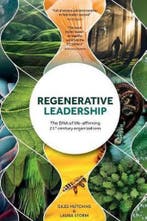 Regenerative Leadership 9781783241194 Giles Hutchins, Verzenden, Zo goed als nieuw, Giles Hutchins