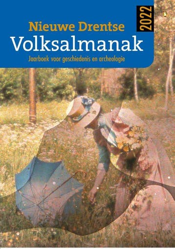Nieuwe Drentse Volksalmanak 2022 9789023259268, Boeken, Geschiedenis | Stad en Regio, Verzenden, Zo goed als nieuw