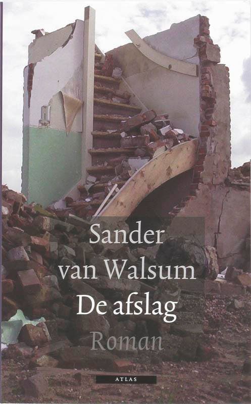 De afslag 9789045007700 Sander van Walsum, Livres, Romans, Envoi