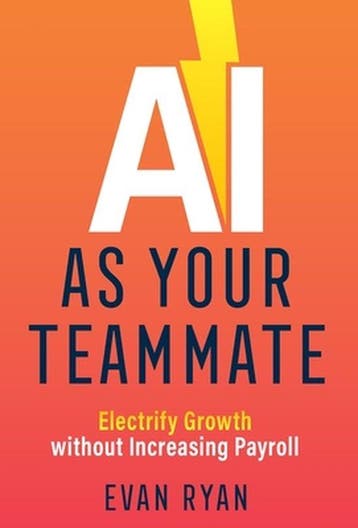AI as Your Teammate 9781544526324 Evan Ryan, Verzenden, Evan Ryan