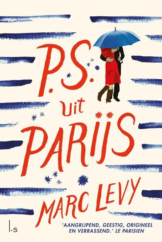 PS uit Parijs 9789024581092 Marc Levy, Boeken, Romans, Gelezen, Verzenden