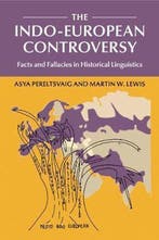 The Indo-European Controversy 9781107665385 Asya Pereltsvaig, Verzenden, Asya Pereltsvaig