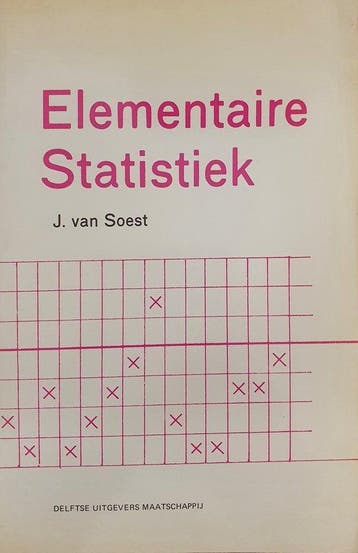 Elementaire statistiek 9789065620033 J. van Soest, Verzenden, Gelezen, J. van Soest