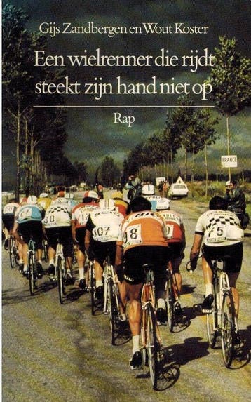 Wielrenner die rijdt..,een - Zandbergen, Verzenden