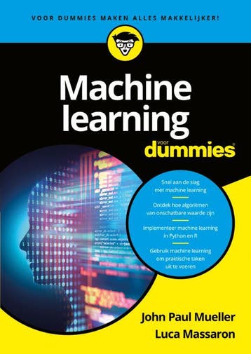 Machine learning voor dummies 9789045356150, Boeken, Verzenden, Zo goed als nieuw, John Paul Mueller