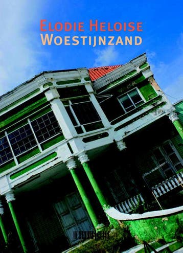 Woestijnzand 9789062658039 Elodie Heloise, Verzenden, Gelezen, Elodie Heloise