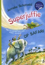 Superjuffie op safari / Superjuffie / 3 9789463245050, Verzenden, Gelezen, Janneke Schotveld