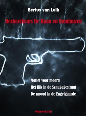 Motief voor moord, het lijk in de synagogestraat, de moord, Boeken, Verzenden, Gelezen, B. van Luik
