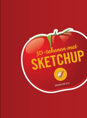 3D-tekenen met SketchUp 9789043025386 Marian van Olst, Boeken, Verzenden, Zo goed als nieuw, Marian van Olst