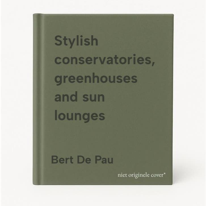 Stylish conservatories, greenhouses and sun lounges, Livres, Langue | Anglais, Envoi