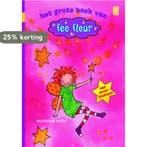 Het grote boek van Fee Fleur / Fee Fleur 9789020681000, Verzenden, Gelezen, Marianne Witte