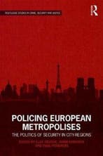 Policing European Metropolises 9781138951556, Verzenden