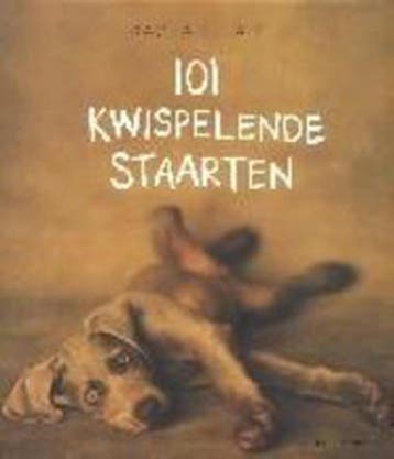 101 kwispelende staarten 9789058971227 R. Hale, Verzenden, Gelezen, R. Hale