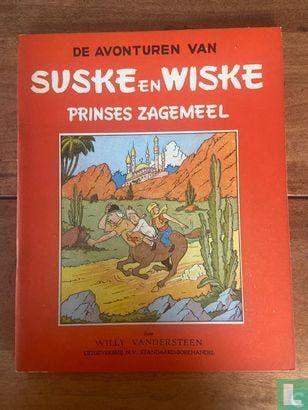 Suske en Wiske - Prinses Zagemeel - 1952, Boeken, Eén stripboek, Verzenden, Zo goed als nieuw, Vandersteen, Willy.