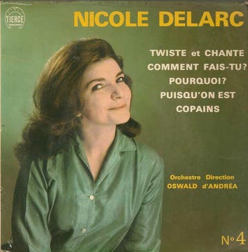 Nicole Delarc - Twiste Et Chante, Verzenden