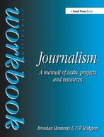 Journalism Workbook 9780750620758 Brendan Hennessy, Verzenden, Gelezen, Brendan Hennessy