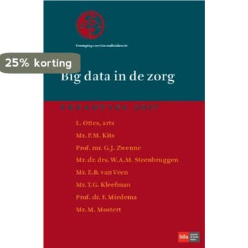 Big data in de zorg / Preadviezen voor de Vereniging voor, Boeken, Verzenden, Gelezen, Vereniging voor Gezondheidsrecht