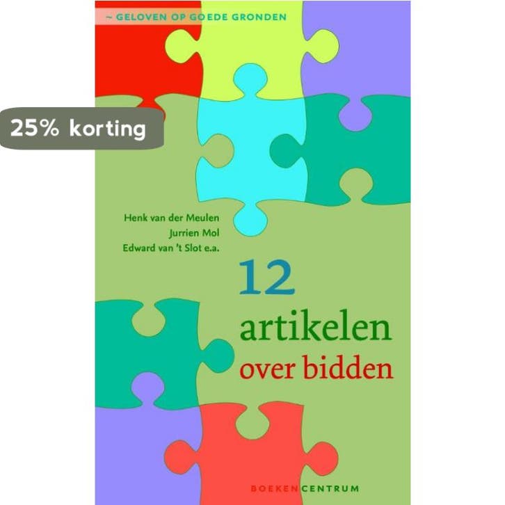 12 artikelen over bidden / Geloven op goede gronden / 4, Boeken, Godsdienst en Theologie, Zo goed als nieuw, Verzenden