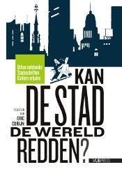Kan De Stad De Wereld Redden? | Eric Corijn | Nieuw, Verzenden, Eric Corijn