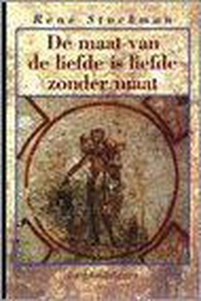 De maat van de liefde is liefde zonder maat / Omegareeks, Livres, Religion & Théologie, Envoi