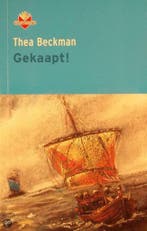 Gekaapt! / Keuzepakket / Groep 7/8 9789034519061, Verzenden, Thea Beckman