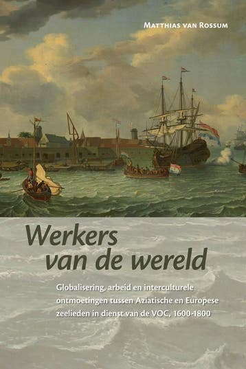 Werkers Van De Wereld | Matthias van Rossum | Nieuw, Verzenden, Nieuw, Matthias van Rossum