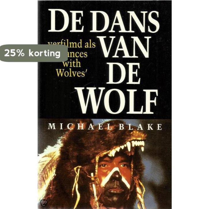 De dans van de wolf 9789022511558 Michael Blake, Boeken, Thrillers, Gelezen, Verzenden