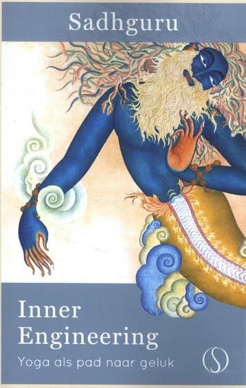 Inner Engineering 9789493228245 Sadhguru, Verzenden, Sadhguru