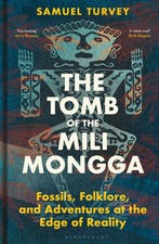 The Tomb of the Mili Mongga 9781399409773 Samuel Turvey, Verzenden, Zo goed als nieuw, Samuel Turvey