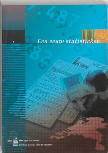 EEN EEUW STATISTIEKEN. 9789068611670, Verzenden