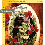 Feestelijke eieren met Fimo / Cantecleer hobbytopper, Boeken, Verzenden, Gelezen, S. Dijkman