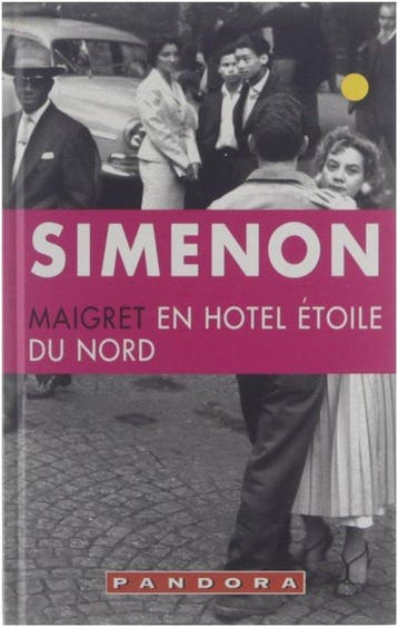 Maigret en hotel Étoile du Nord - Simenon, Verzenden, Nieuw