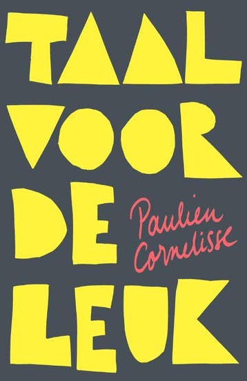 Taal Voor De Leuk | Paulien Cornelisse, Verzenden, Paulien Cornelisse
