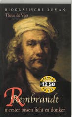 Rembrandt 9789022991497 T. de Vries, Boeken, Verzenden, Gelezen, T. de Vries