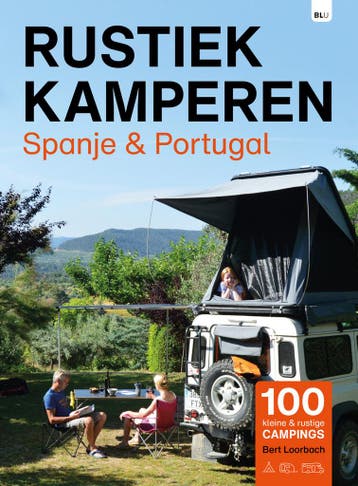 Spanje en Portugal / Rustiek Kamperen 9789083226286, Verzenden, Bert Loorbach