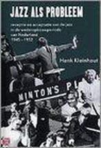 Jazz Als Probleem 9789085690542 G.W.H. Kleinhout, Verzenden, Gelezen, G.W.H. Kleinhout