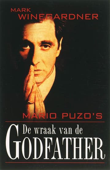 De wraak van de godfather 9789022546192 Mark Winegardner, Verzenden, Gelezen, Mark Winegardner