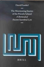 The Murmuring Stories of the Priestly School: A Retrieval of, Verzenden, Zo goed als nieuw, David Frankel