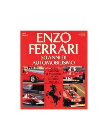 ENZO FERRARI: 50 ANNI DI AUTOMOBILISMO - PIERO CASUCCI -, Nieuw