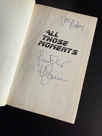 Biography Rutger Hauer - All Those Moments (signed by Rutger