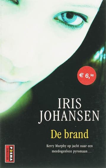 De brand / Poema-pockets 9789021000329 Iris Johansen, Verzenden, Iris Johansen