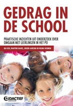 Gedrag in de school / Didactief 9789077866818 Bea Ros, Boeken, Verzenden, Zo goed als nieuw, Bea Ros