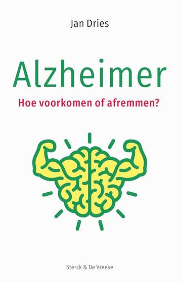 Alzheimer 9789056157418 Jan Dries, Verzenden, Zo goed als nieuw, Jan Dries
