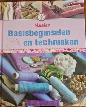 Naaien Basisbeginselen en Technieken 4050847014810, Verzenden